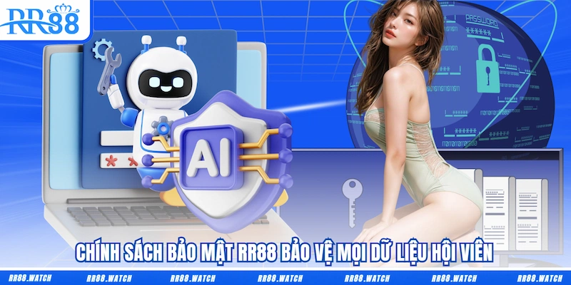 Chính sách bảo mật RR88 bảo vệ mọi dữ liệu hội viên